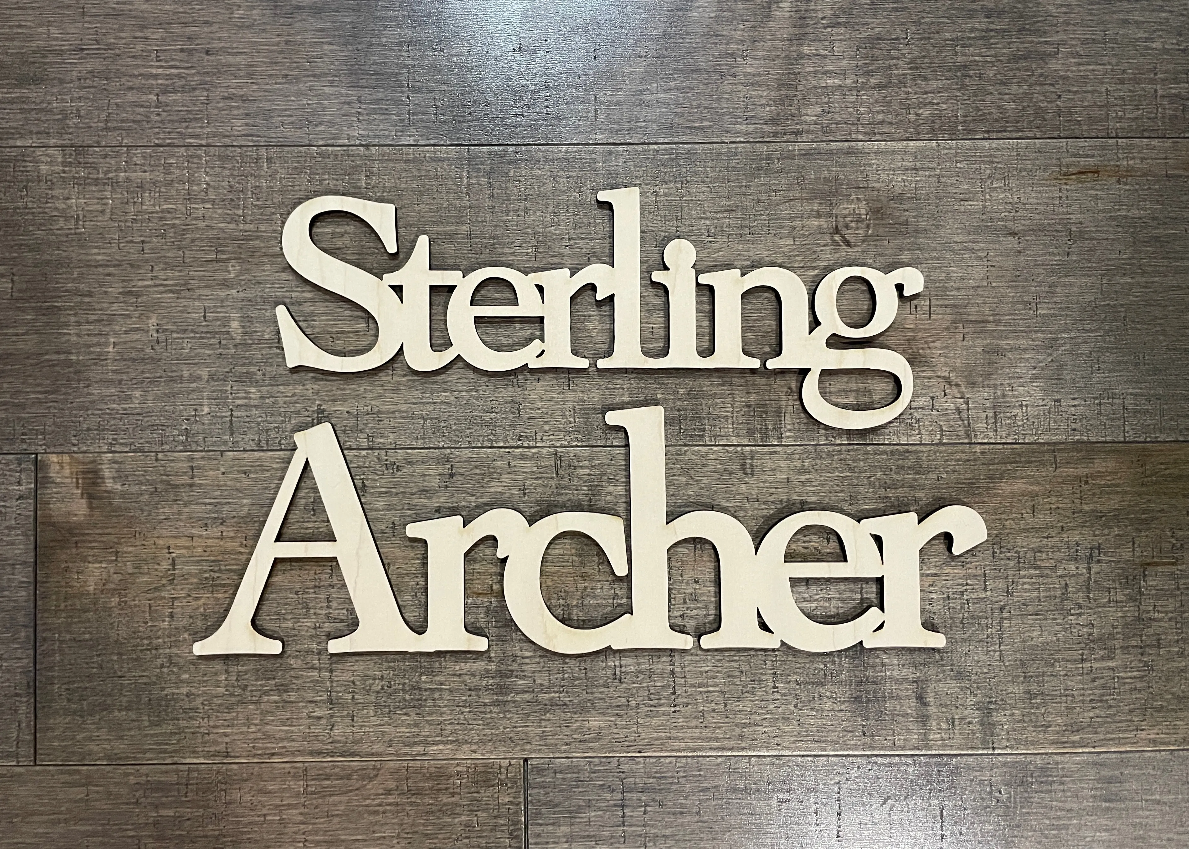 Laser Cut names at 4" tall