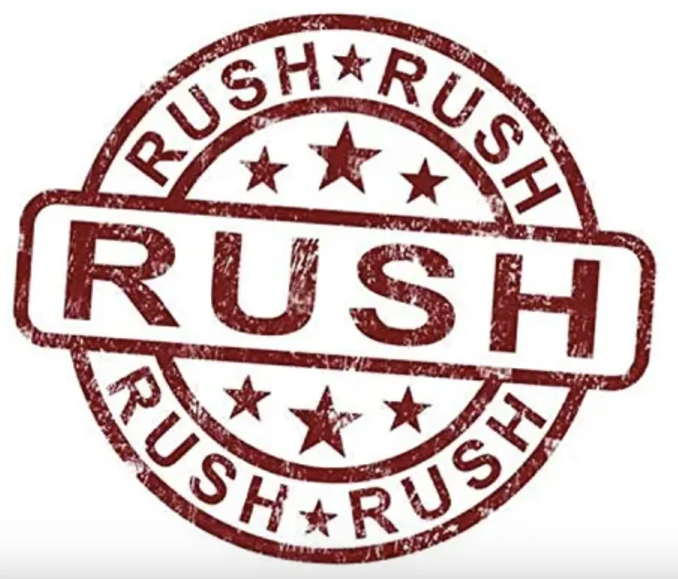 RUSH FEE